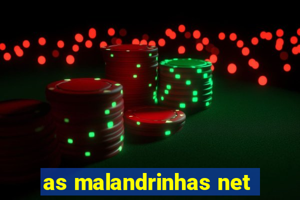 as malandrinhas net